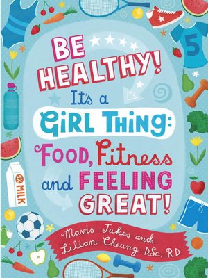 cover image of Be Healthy! It's a Girl Thing